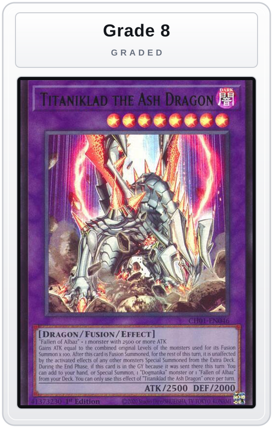 Graded - Titaniklad the Ash Dragon — Grade 8 graded overlay