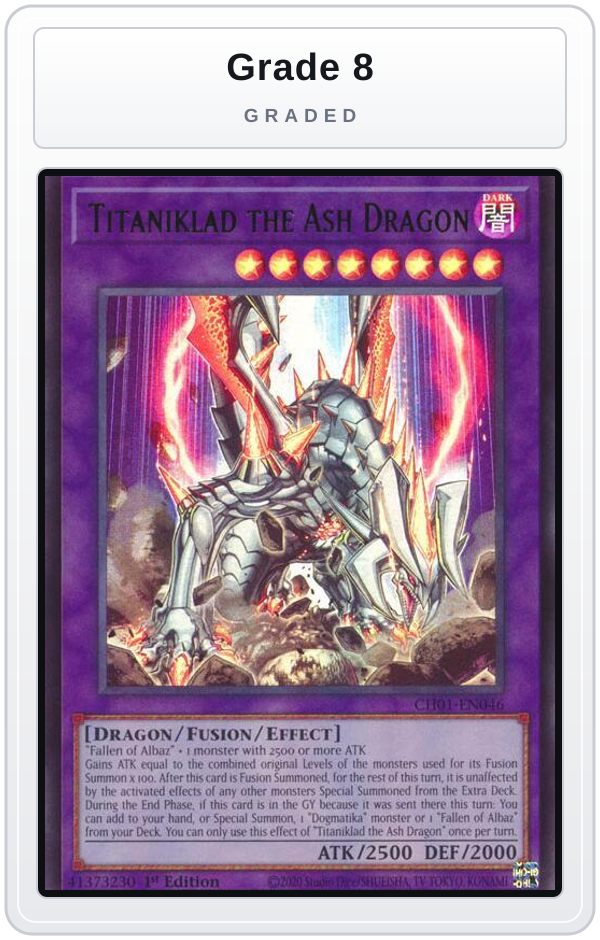 Graded - Titaniklad the Ash Dragon — Grade 8 graded overlay