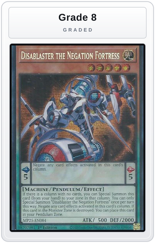 Graded - Disablaster the Negation Fortress — Grade 8 graded overlay