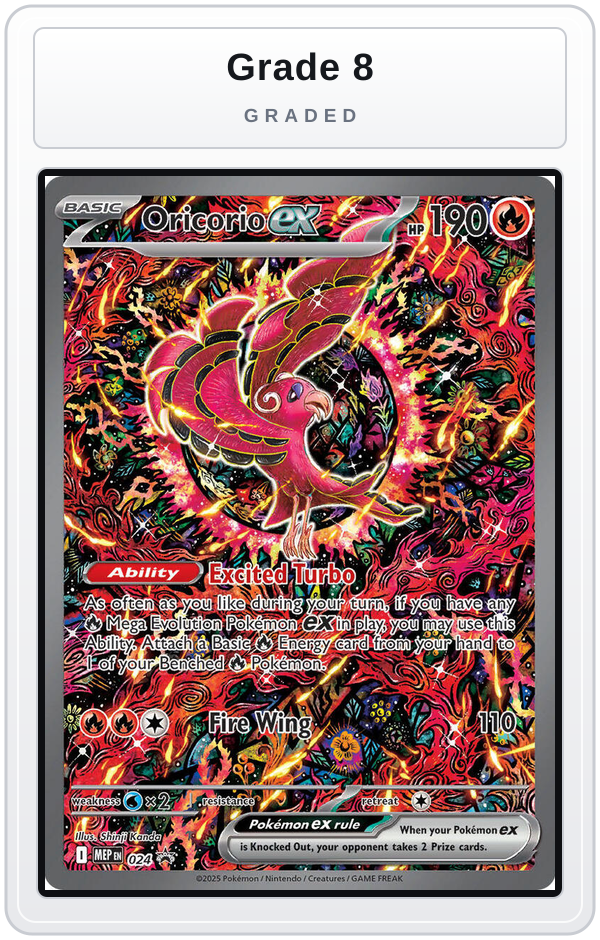 Graded - Oricorio ex - 024 — Grade 8 graded overlay