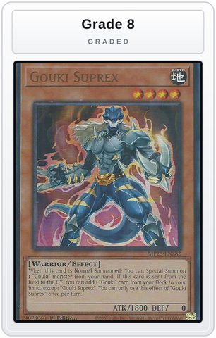 Graded - Gouki Suprex — Grade 8 graded overlay