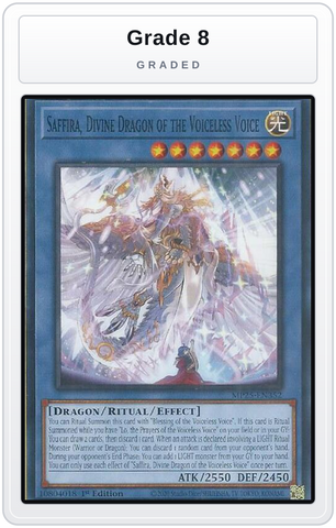 Graded - Saffira, Divine Dragon of the Voiceless Voice — Grade 8 graded overlay