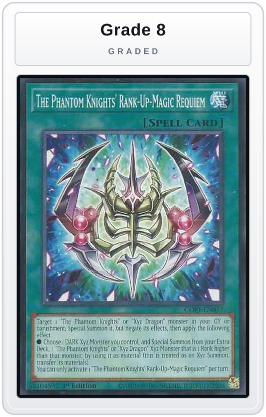 Graded - The Phantom Knights' Rank-Up-Magic Requiem — Grade 8 graded overlay
