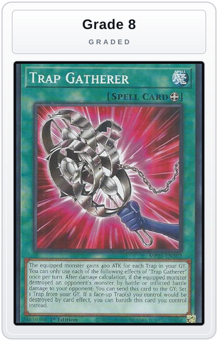 Graded - Trap Gatherer — Grade 8 graded overlay