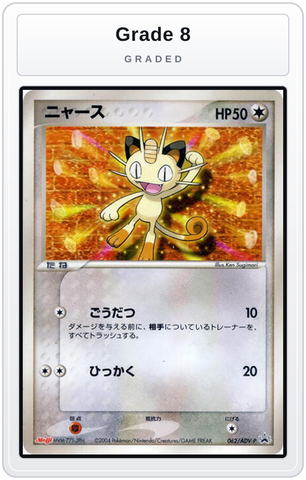 Graded - Meowth - 062/ADV-P — Grade 8 graded overlay