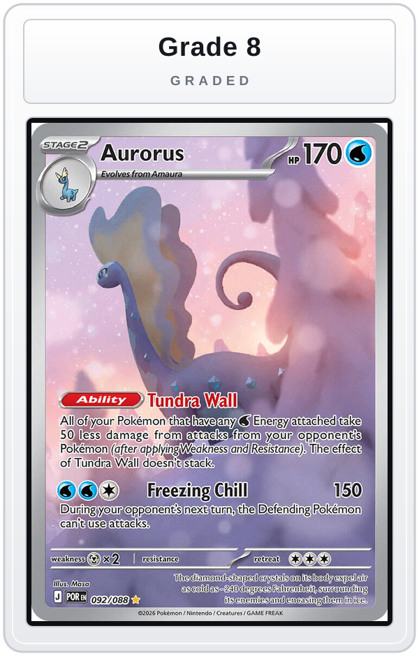 Graded - Aurorus - 092/088 — Grade 8 graded overlay