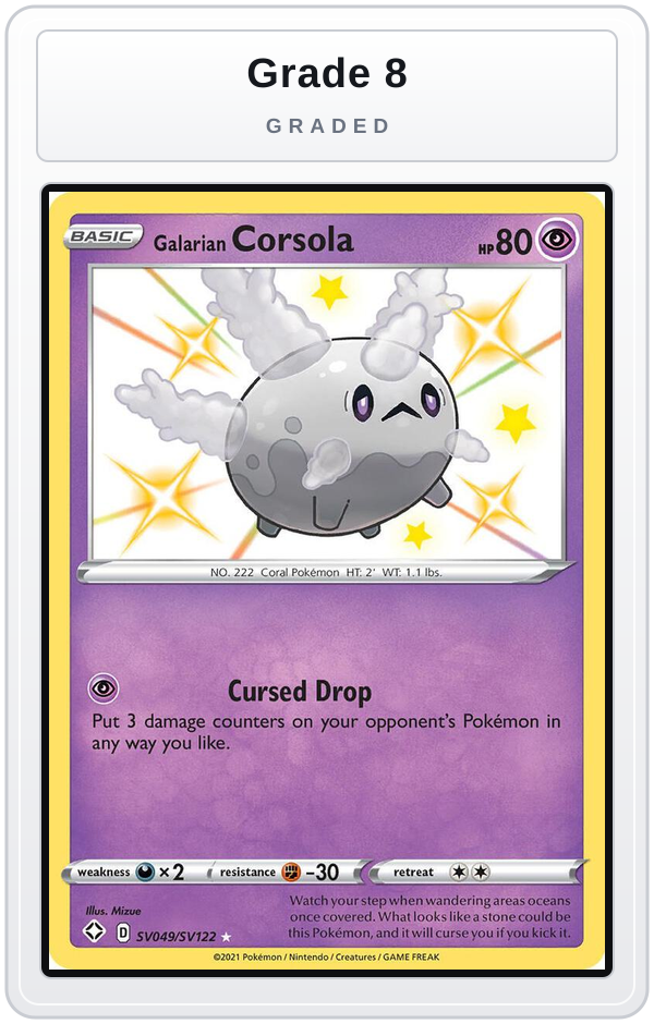 Graded - Galarian Corsola — Grade 8 graded overlay