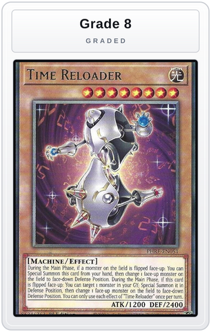 Graded - Time Reloader — Grade 8 graded overlay