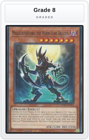 Graded - Mikazukinoyaiba, the Moon Fang Dragon — Grade 8 graded overlay