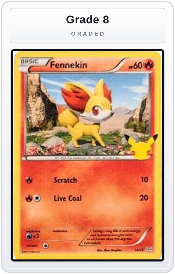 Graded - Fennekin - 14/25 — Grade 8 graded overlay