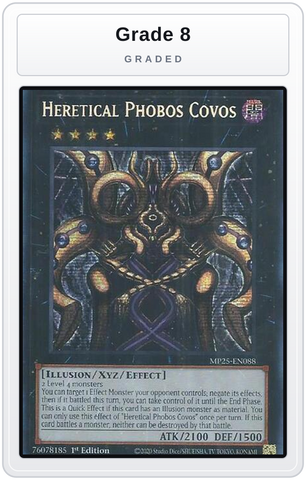 Graded - Heretical Phobos Covos — Grade 8 graded overlay