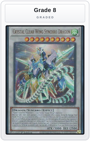 Graded - Crystal Clear Wing Synchro Dragon — Grade 8 graded overlay