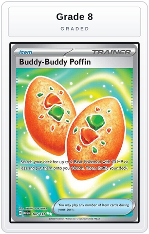 Graded - Buddy-Buddy Poffin — Grade 8 graded overlay