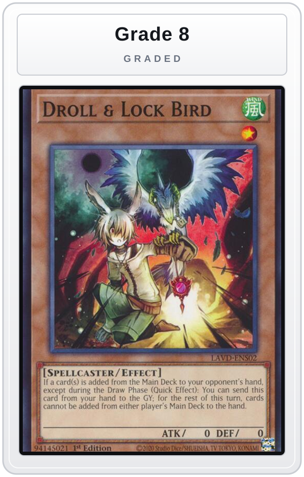 Graded - Droll & Lock Bird (LAVD-ENS02) — Grade 8 graded overlay
