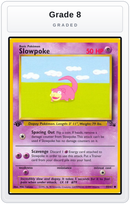 Graded - Slowpoke — Grade 8 graded overlay