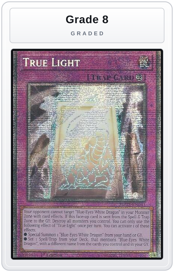 Graded - True Light — Grade 8 graded overlay