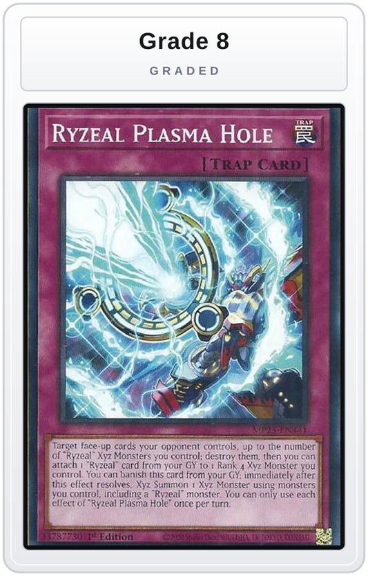 Graded - Ryzeal Plasma Hole — Grade 8 graded overlay
