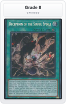 Graded - Deception of the Sinful Spoils — Grade 8 graded overlay
