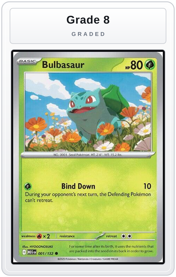 Graded - Bulbasaur - 001/132 — Grade 8 graded overlay