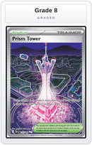 Graded - Prism Tower - 111/086 — Grade 8 graded overlay