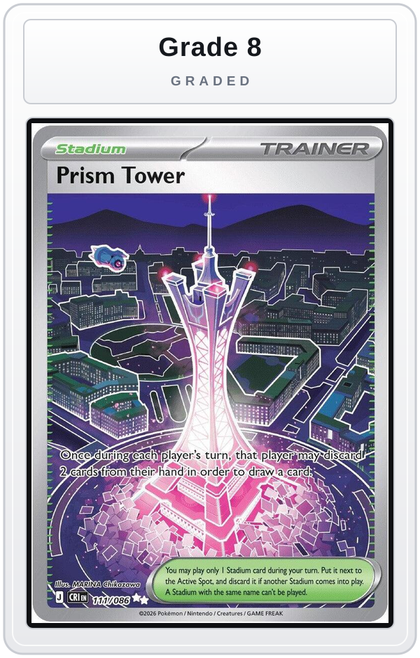 Graded - Prism Tower - 111/086 — Grade 8 graded overlay