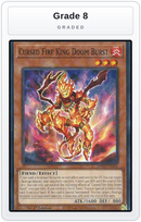 Graded - Cursed Fire King Doom Burst — Grade 8 graded overlay