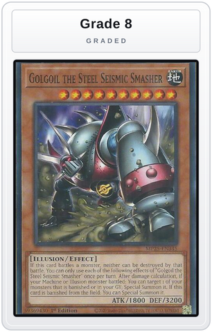 Graded - Golgoil the Steel Seismic Smasher — Grade 8 graded overlay