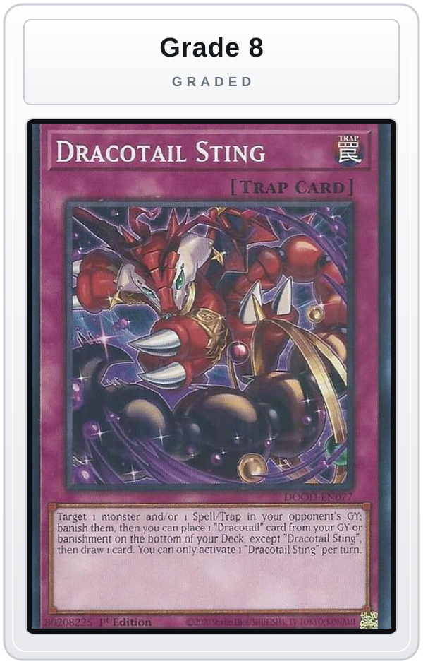 Graded - Dracotail Sting — Grade 8 graded overlay