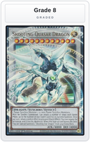 Graded - Shooting Quasar Dragon — Grade 8 graded overlay