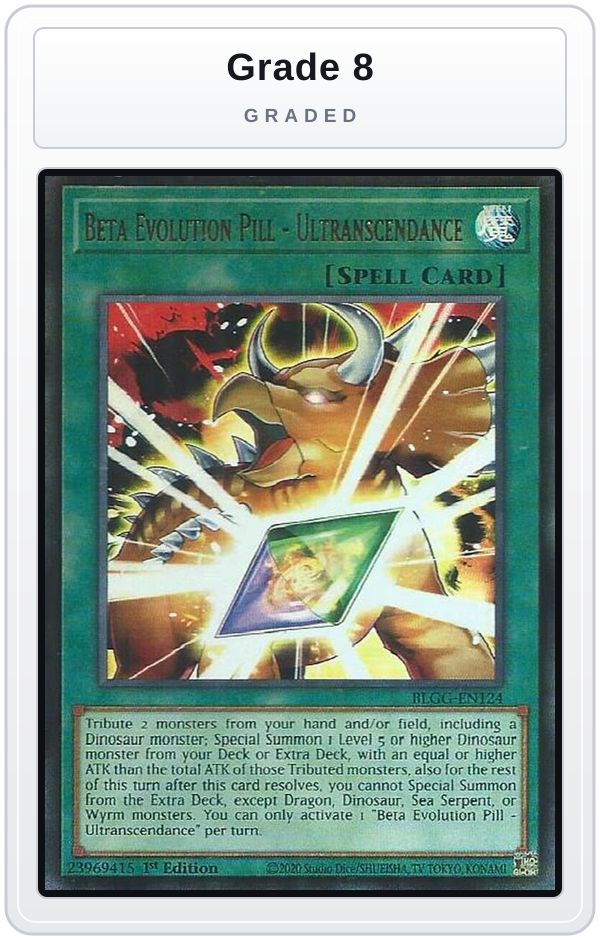 Graded - Beta Evolution Pill - Ultranscendance — Grade 8 graded overlay