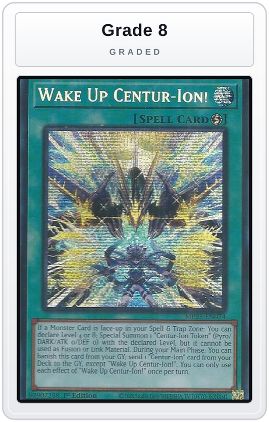 Graded - Wake Up Centur-Ion! — Grade 8 graded overlay