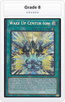 Graded - Wake Up Centur-Ion! — Grade 8 graded overlay