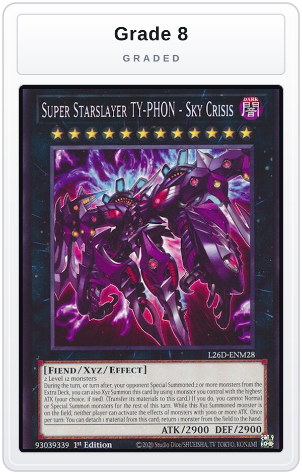 Graded - Super Starslayer TY-PHON - Sky Crisis — Grade 8 graded overlay