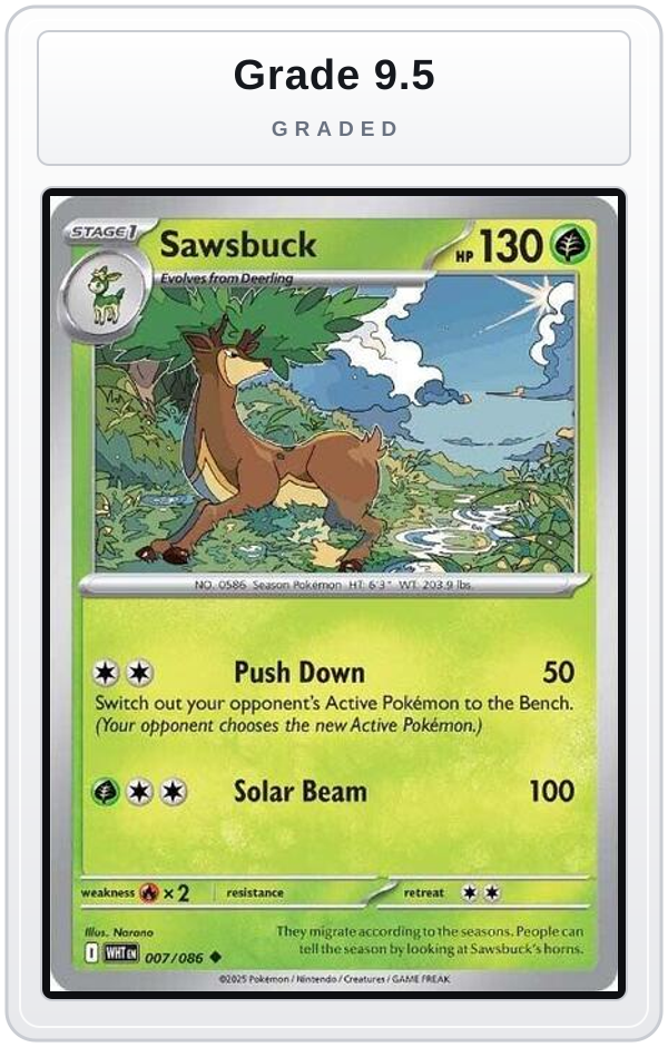 Graded - Sawsbuck — Grade 9.5 graded overlay
