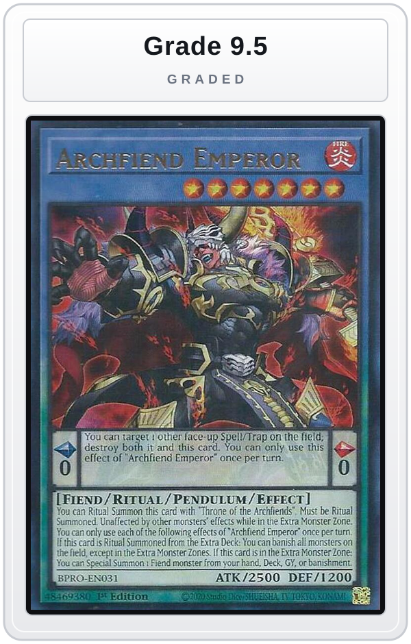 Graded - Archfiend Emperor — Grade 9.5 graded overlay