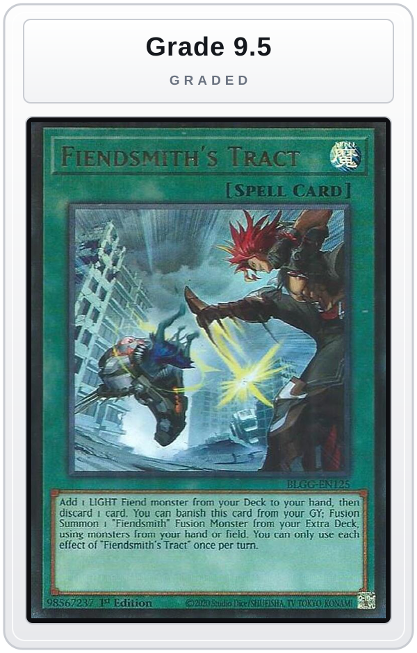 Graded - Fiendsmith's Tract — Grade 9.5 graded overlay