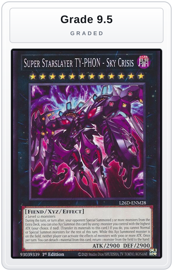 Graded - Super Starslayer TY-PHON - Sky Crisis — Grade 9.5 graded overlay