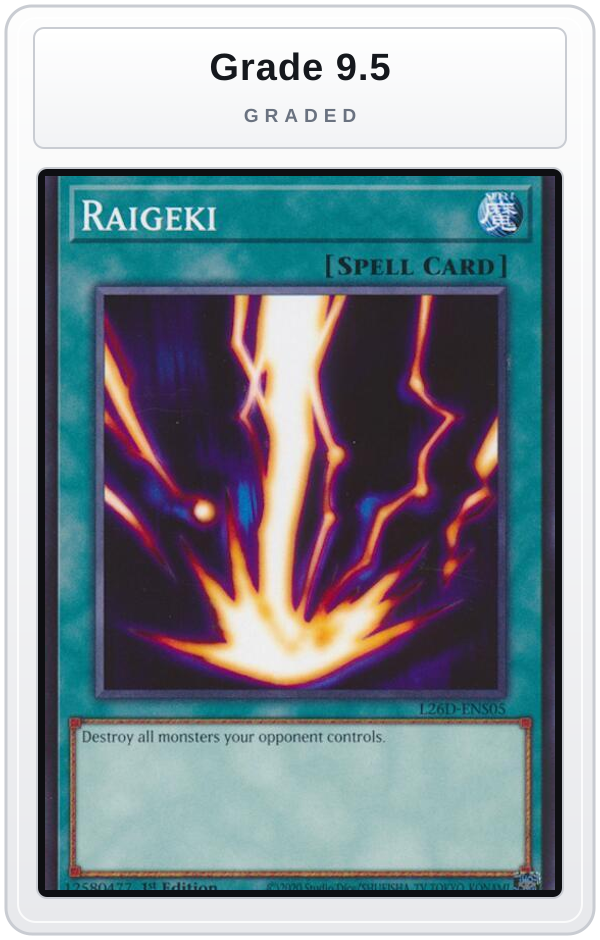 Graded - Raigeki — Grade 9.5 graded overlay