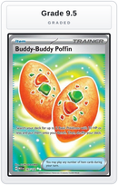 Graded - Buddy-Buddy Poffin — Grade 9.5 graded overlay
