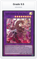 Graded - Granguignol the Dusk Dragon — Grade 9.5 graded overlay