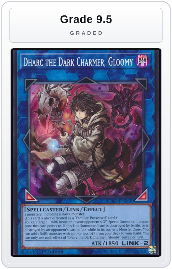 Graded - Dharc the Dark Charmer, Gloomy — Grade 9.5 graded overlay