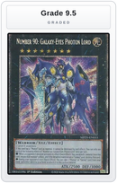Graded - Number 90: Galaxy-Eyes Photon Lord — Grade 9.5 graded overlay