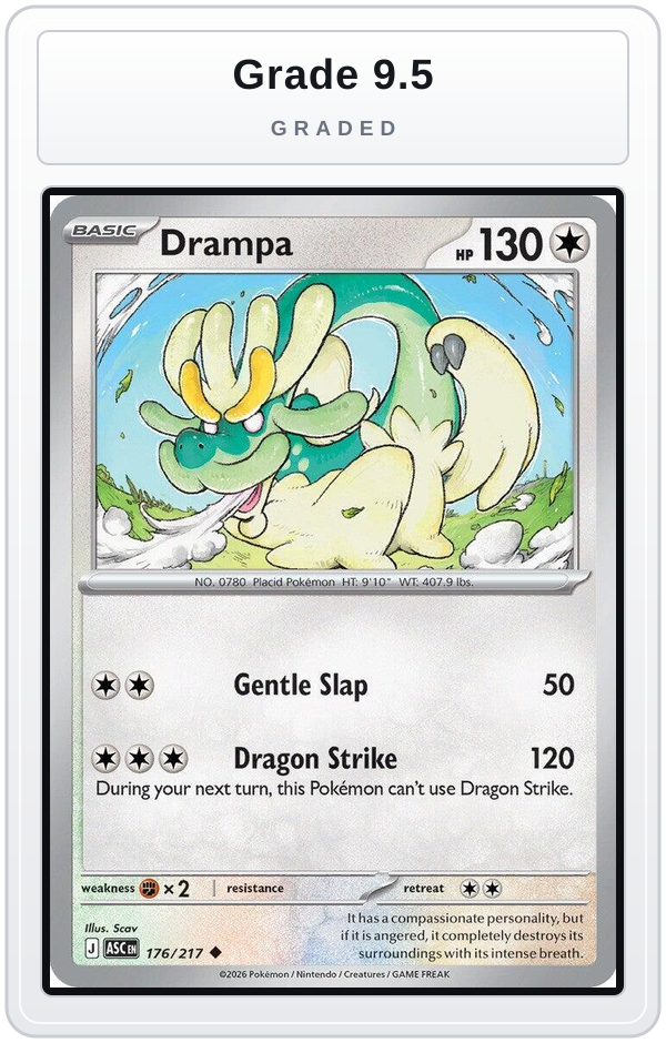 Graded - Drampa — Grade 9.5 graded overlay