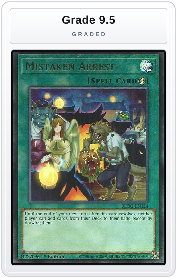 Graded - Mistaken Arrest — Grade 9.5 graded overlay