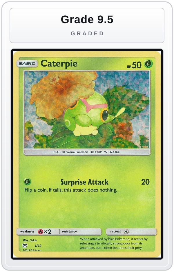 Graded - Caterpie - 1/12 — Grade 9.5 graded overlay