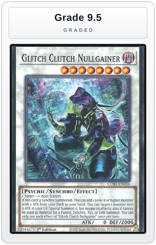 Graded - Glitch Clutch Nullgainer — Grade 9.5 graded overlay