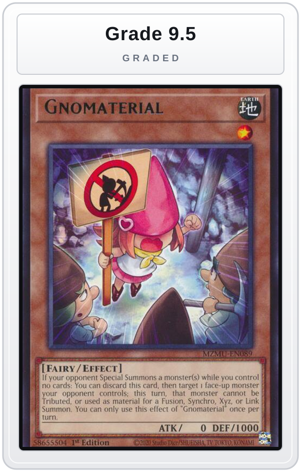 Graded - Gnomaterial — Grade 9.5 graded overlay