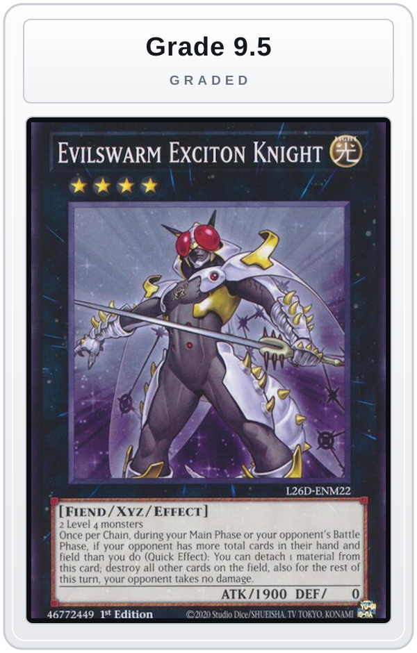 Graded - Evilswarm Exciton Knight — Grade 9.5 graded overlay