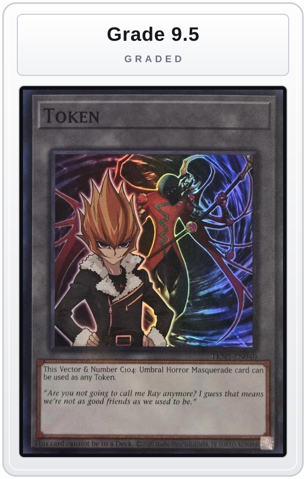 Graded - Token: Vector & Number C104: Umbral Horror Masquerade — Grade 9.5 graded overlay