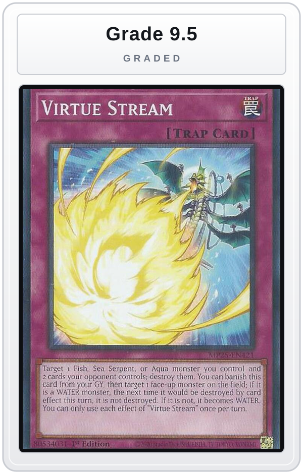 Graded - Virtue Stream — Grade 9.5 graded overlay